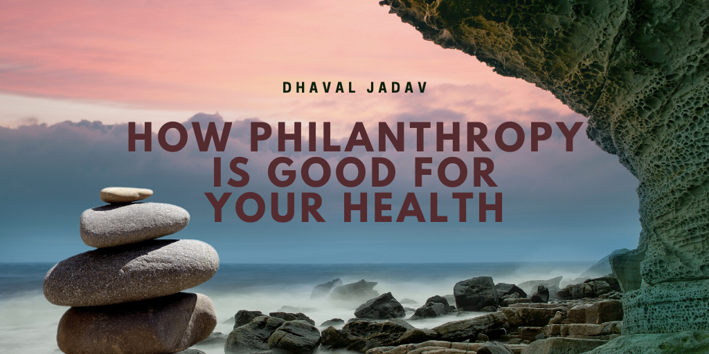 How Philanthropy Is Good For Your Health