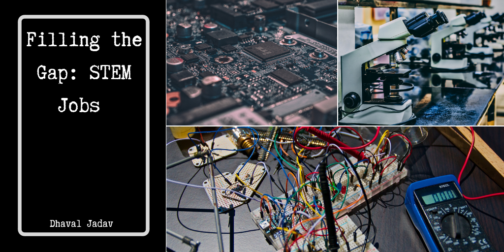 Filling the Gap: STEM Jobs
