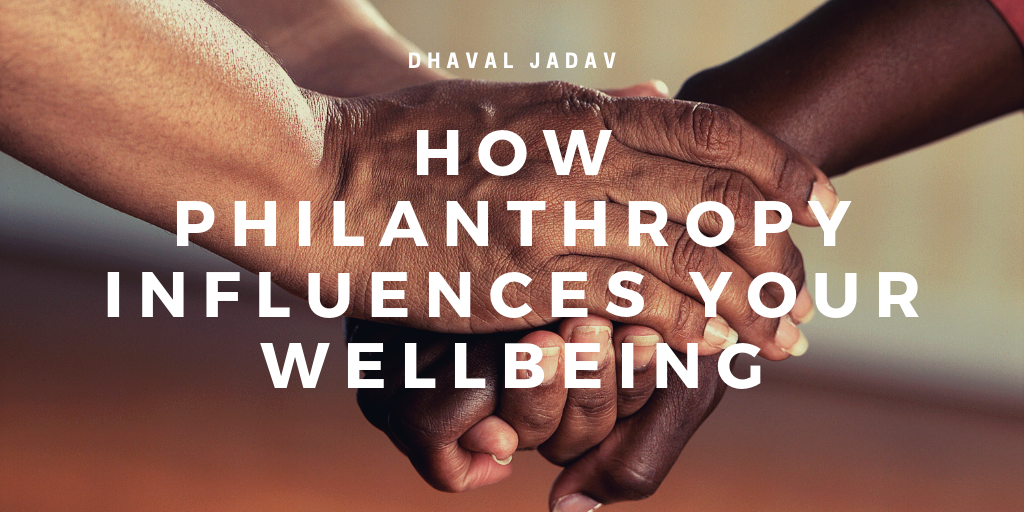 How Philanthropy Influences Your Wellbeing